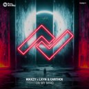 Maxzy x LXYN & EarthCK - On My Mind