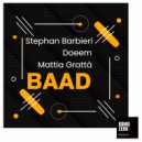 Stephan Barbieri, Doeem, Mattia Grattà - Baad (Radio Edit)