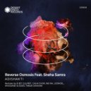 Reverse Osmosis feat. Sneha Samra - Adishakti (Original Mix)
