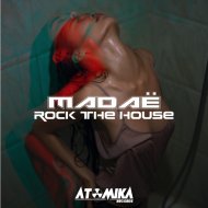 Madaë - Rock The House