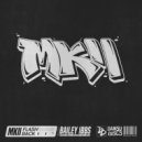 MKII - Get Funky (Bailey Ibbs Remix)