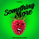 Dark Intensity & Feyer - Something More