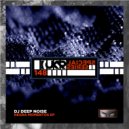 DJ Deep Noise - Benevolencia (Original Mix)