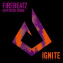 Firebeatz - Everybody Down (Original Mix)