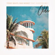 Teddy Beats, Bad Money feat. Karsten Belt - Older