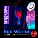Ben Warren - Give me 1 (Radio Edit)