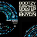 Bootzy - Wanna Freak (Original Mix)