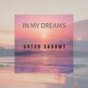 Artur Sadowy - In my dreams