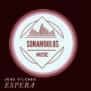 Jose Vilches - Espera