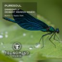 Puresoul - Dragonfly (Robert Reazon Radio Edit)