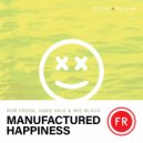 Rob Cross, Jamie Vale & Mic Black - Manufactured Happiness (Radio Edit)