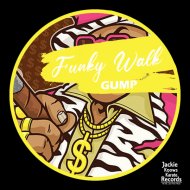 Gump (UK) - Funky Walk