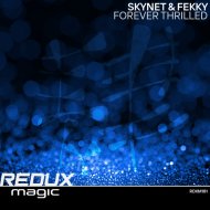 Skynet & Fekky‎‏ - Forever Thrilled