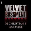 DJ Christian B - Love Scene (Original Mix)
