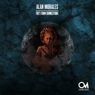 Alan Morales - They Form Connections