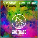 A P Nicol - You