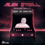 Alex O\'Neill - Keep On Dancing