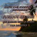 Furious George & Will Alonso - Que Sabroso Esta La Rumba (Will Alonso Remix)