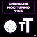 Chemars - Nocturno Vibe (Original Mix)