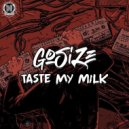 Gosize - Taste My Milk (Original Mix)