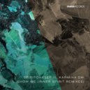 Spiritchaser ft. Karmina Dai - Show Me (Inner Spirit Dub)