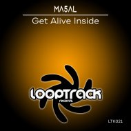 Ma5al - Get Alive Inside