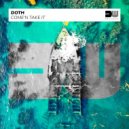 DOTH - Come'N Take It