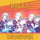 Motivee - Relax (Extended mix)