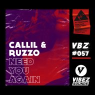 Callil, Ruzzo - Need You Again