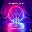 Morse Code - Millennia (Original Mix)