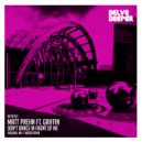 Matt Prehn ft. Griffin - Don\'t Dance In Front Of Me (MayGa Remix)