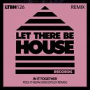 In It Together - Feel It Now