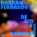 Hannah Fernando - Newness Nowness (Original Mix)