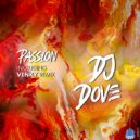 DJ Dove - Passion (Venky Extended Remix)