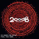 DJ Andy de Gage' - Fantastic