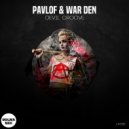 Pavlof, War DEN - What is It (Original Mix)