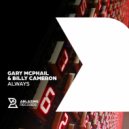 Gary McPhail & Billy Cameron - Always