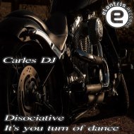 Carles DJ - It\'s You Turn of Dance