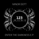 Minor Dott - The Gangman (Original Mix)