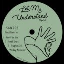 Santos - Now I See You (Original Mix)