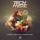 Tech Mate - Keep Moving Forward