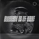 Hextide - Diamonds On My Wrist