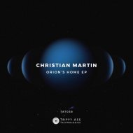Christian Martin - Orion\'s Home
