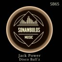 Disco Ball'z - Jack Power