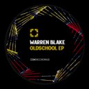 Warren Blake - Bust One (Original Mix)