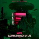 Maffa - Blowing Through My Life (Original Mix)