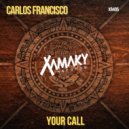 Carlos Francisco - Your Call