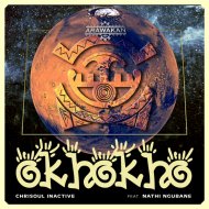 Chrisoul Inactive feat. Nathi Ngubane - Okhokho