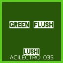 Lushi - Green Flush