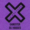 Oli Hodges - Gangster (Radio Edit)